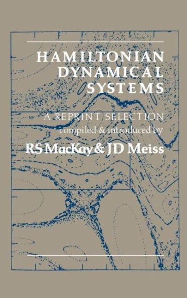Hamiltonian Dynamical Systems: A Reprint Selection