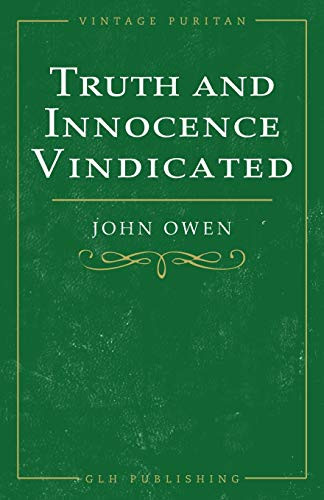 Truth and Innocence Vindicated