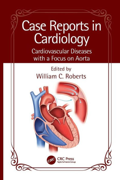 Case Reports in Cardiology: Cardiovascular Diseases with a Focus on Aorta