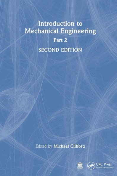 Introduction to Mechanical Engineering: Part 2