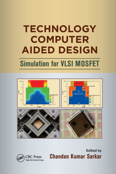 Technology Computer Aided Design: Simulation for VLSI MOSFET