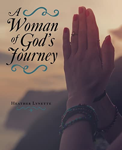 A Woman of GodÆs Journey