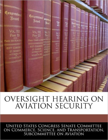 Oversight Hearing on Aviation Security