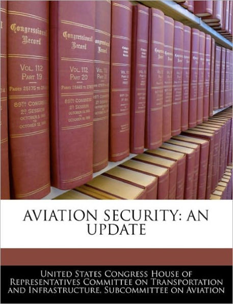 Aviation Security: An Update