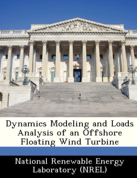 Dynamics Modeling and Loads Analysis of an Offshore Floating Wind Turbine