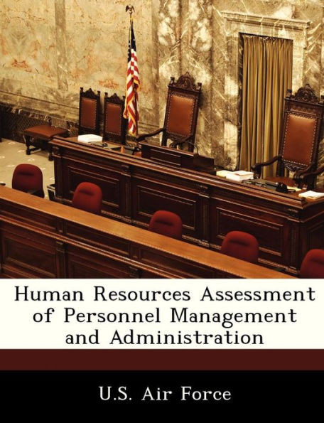 Human Resources Assessment of Personnel Management and Administration