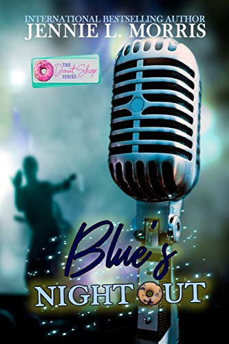 Blue's Night Out: A Donut Shop Series Novella (The Donut Shop)