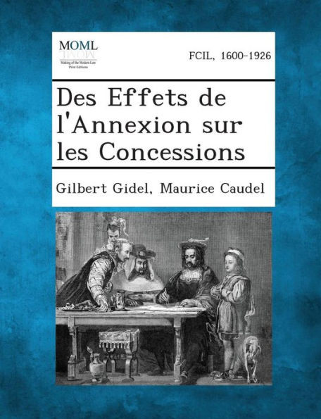 Des Effets de L'Annexion Sur Les Concessions