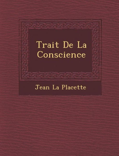 Trait de La Conscience