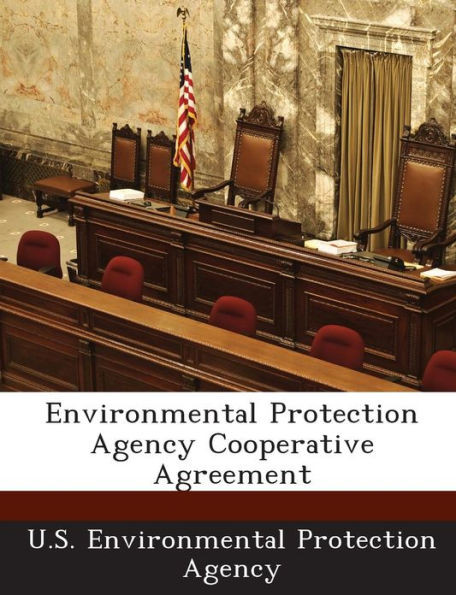 Environmental Protection Agency Cooperative Agreement
