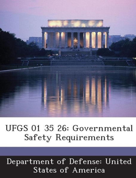 Ufgs 01 35 26: Governmental Safety Requirements