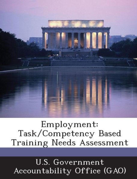 Employment: Task/Competency Based Training Needs Assessment
