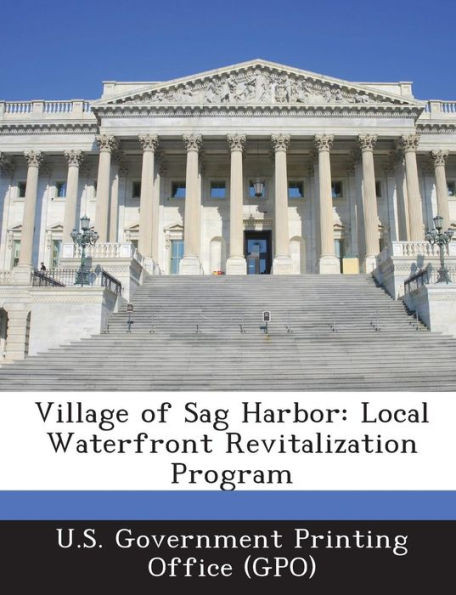 Village of Sag Harbor: Local Waterfront Revitalization Program