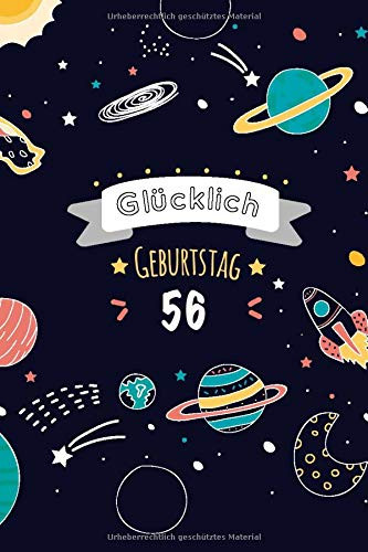 Gl?cklich Geburtstag 56, Alles gute zum 56 j?hrigen jubil?um: Zeigen Sie Ihre Liebe mit diesem s??en - 56 Jahre - Geschenk Geburtstagsbuch, das als ... als eine Geburtstagskarte! (German Edition)