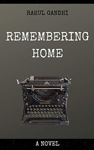 Remembering Home: A Novel