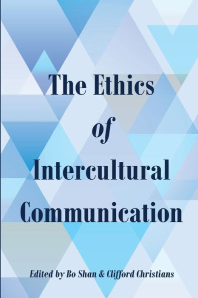 The Ethics of Intercultural Communication
