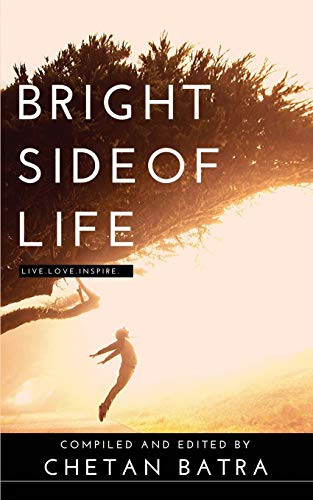 Bright Side of Life: Live. Love. Inspire.