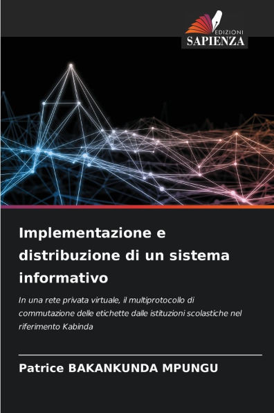 Implementazione e distribuzione di un sistema informativo