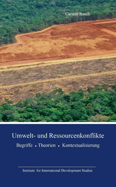 Umwelt- und Ressourcenkonflikte