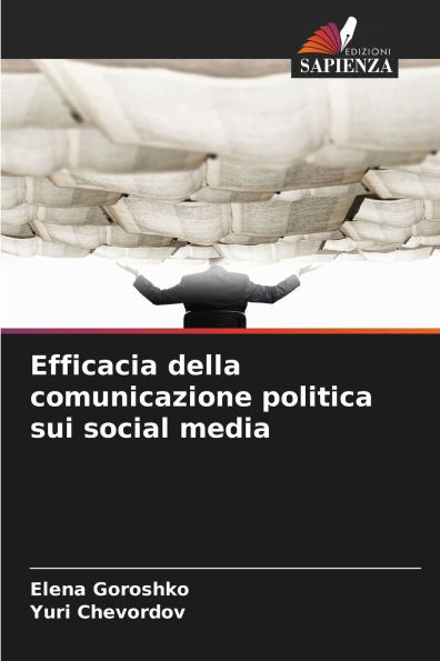 Efficacia della comunicazione politica sui social media