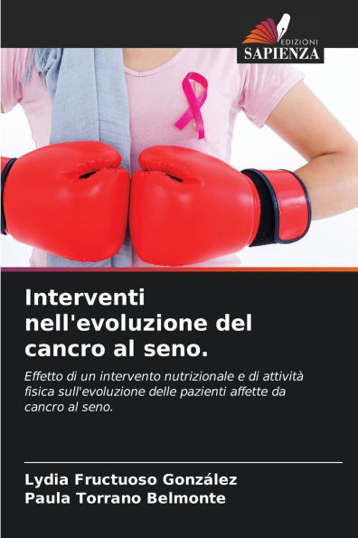 Interventi nell'evoluzione del cancro al seno.