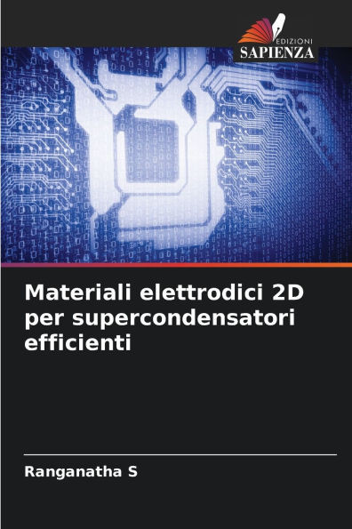 Materiali elettrodici 2D per supercondensatori efficienti