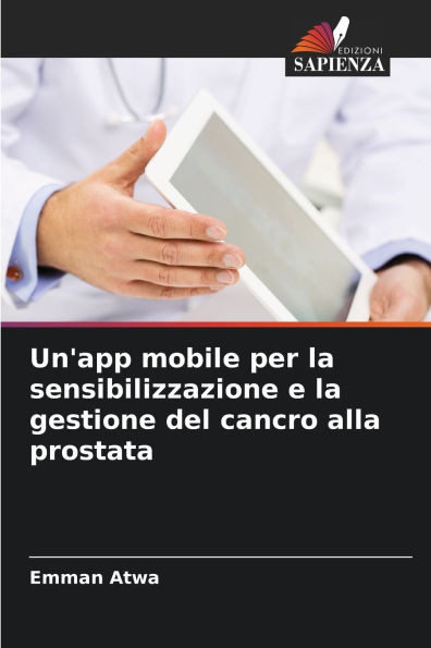 Un'app mobile per la sensibilizzazione e la gestione del cancro alla prostata