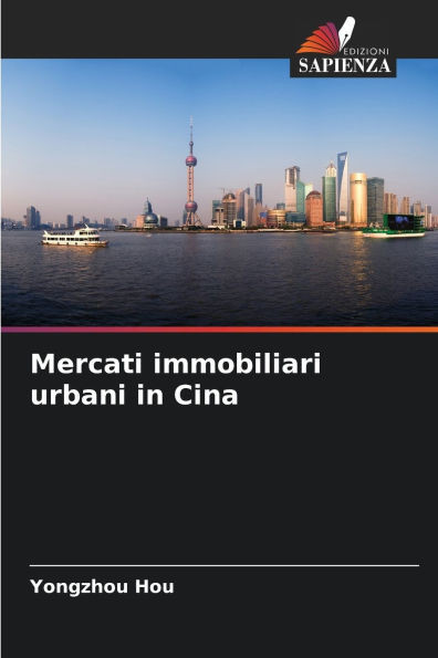 Mercati immobiliari urbani in Cina
