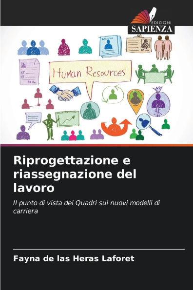 Riprogettazione e riassegnazione del lavoro