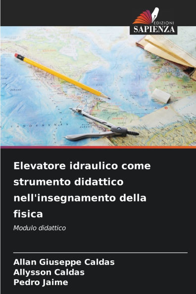 Elevatore idraulico come strumento didattico nell'insegnamento della fisica