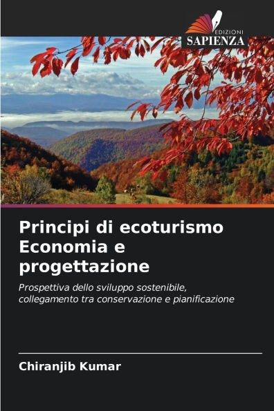 Principi di ecoturismo Economia e progettazione