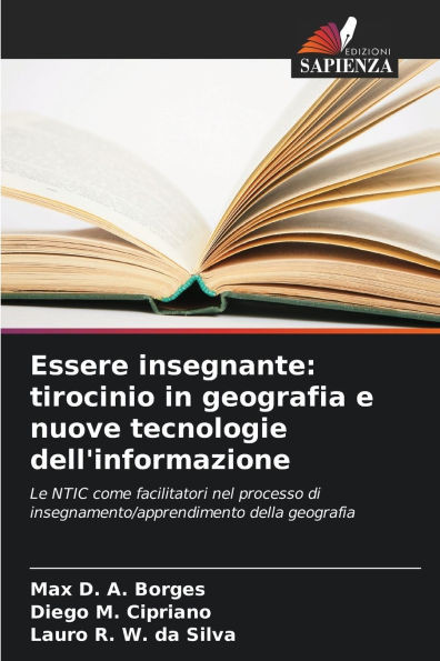 Essere insegnante: tirocinio in geografia e nuove tecnologie dell'informazione