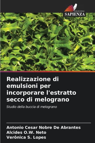 Realizzazione di emulsioni per incorporare l'estratto secco di melograno