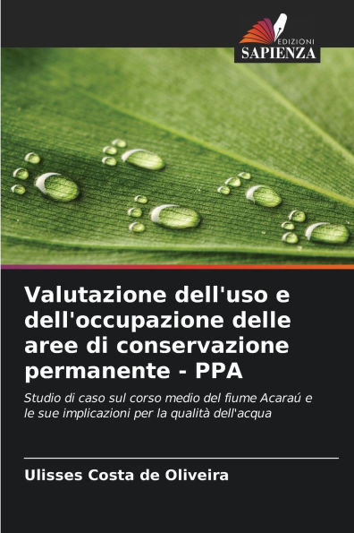 Valutazione dell'uso e dell'occupazione delle aree di conservazione permanente - PPA