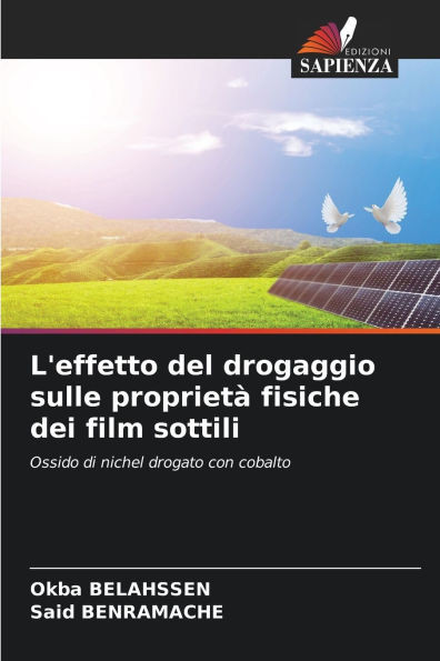 L'effetto del drogaggio sulle proprietÃ  fisiche dei film sottili