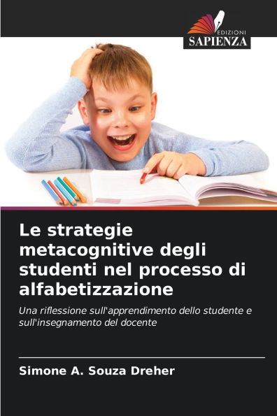 Le strategie metacognitive degli studenti nel processo di alfabetizzazione