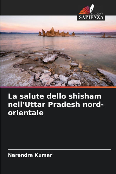 La salute dello shisham nell'Uttar Pradesh nord-orientale
