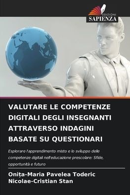 Valutare Le Competenze Digitali Degli Insegnanti Attraverso Indagini Basate Su Questionari