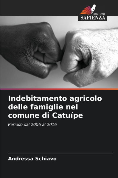 Indebitamento agricolo delle famiglie nel comune di CatuÃ­pe
