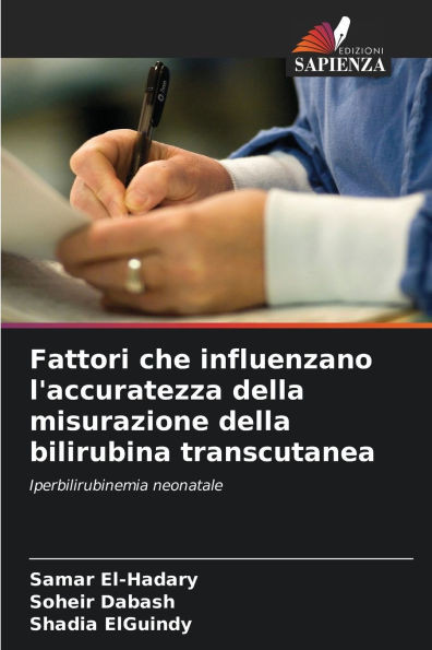 Fattori che influenzano l'accuratezza della misurazione della bilirubina transcutanea
