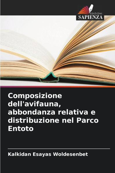 Composizione dell'avifauna, abbondanza relativa e distribuzione nel Parco Entoto