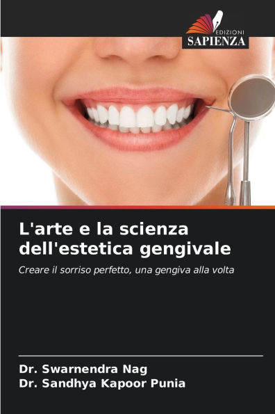 L'arte e la scienza dell'estetica gengivale