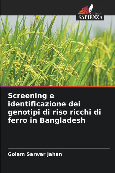 Screening e identificazione dei genotipi di riso ricchi di ferro in Bangladesh