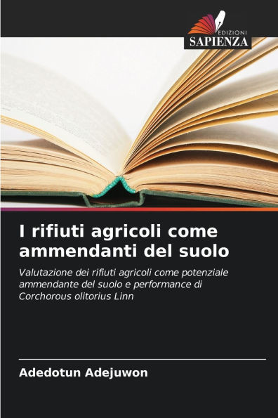 I rifiuti agricoli come ammendanti del suolo