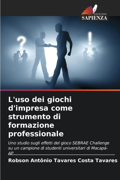 L'uso dei giochi d'impresa come strumento di formazione professionale