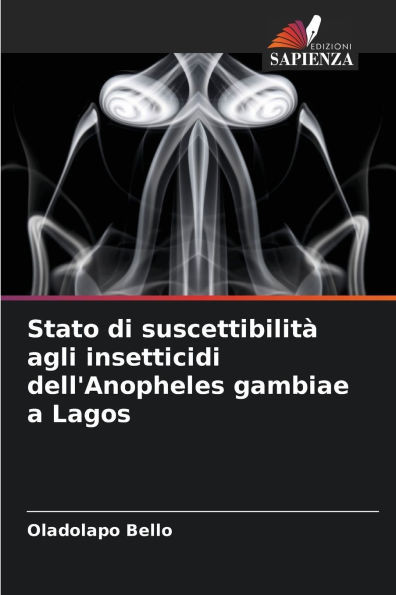 Stato di suscettibilità agli insetticidi dell'Anopheles gambiae a Lagos