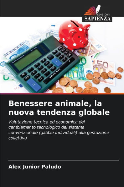 Benessere animale, la nuova tendenza globale