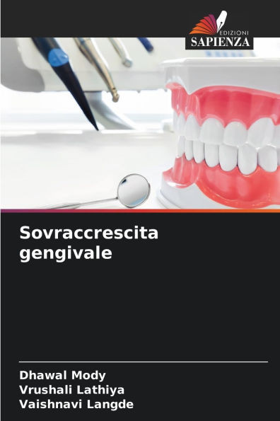 Sovraccrescita gengivale
