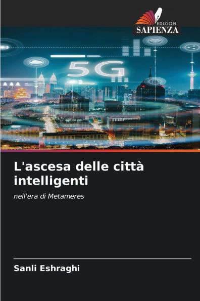 L'ascesa delle cittÃ  intelligenti