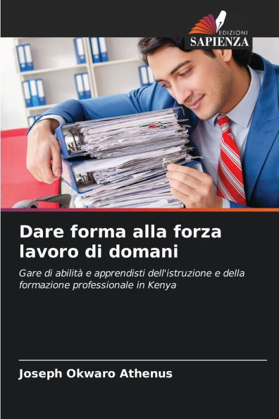 Dare forma alla forza lavoro di domani